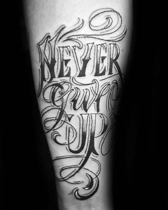 male-cool-never-give-up-tattoo-ideas